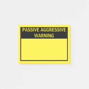 NOTAS POST-IT® ADVERTENCIA AGRESIVA PASIVA