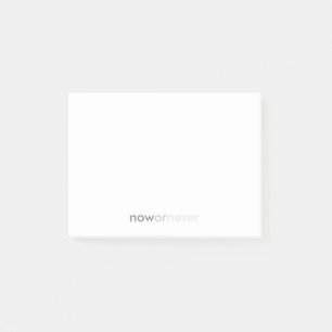 Notas Post-it® Ahora o nunca desaparecer la cita para los disiden