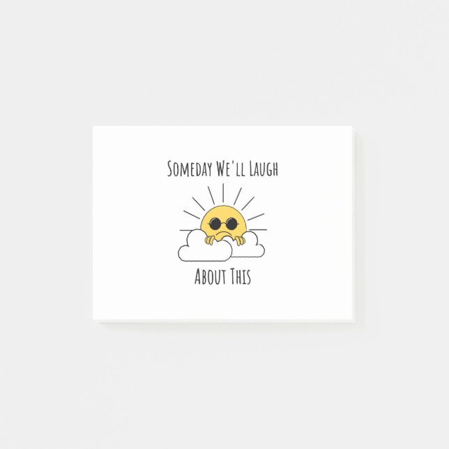 Notas Post-it® Algún Día Se Ríe Mucho De Esto (Anverso)
