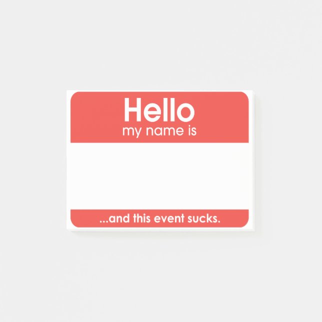 Notas Post-it® ...and this event sucks. | (Anverso)