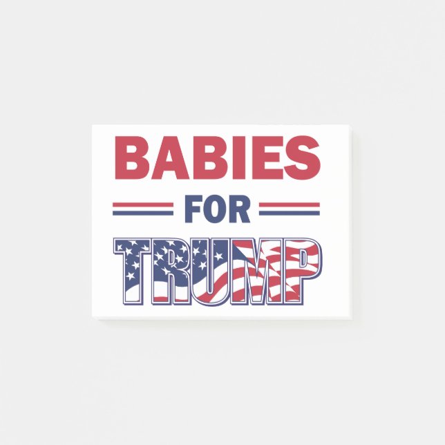 Notas Post-it® Bebés - para TRUMP (Anverso)