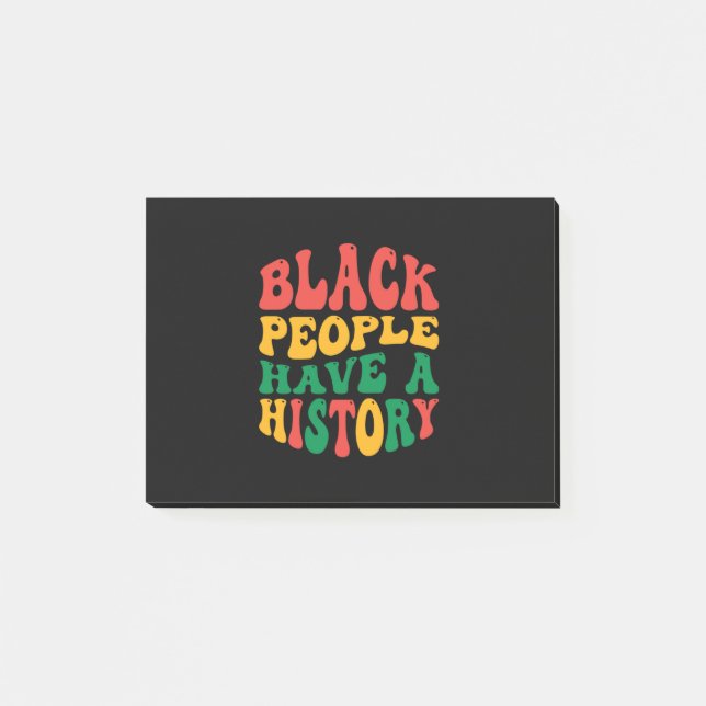 Notas Post-it® black_people_have_a_History_01 (Anverso)