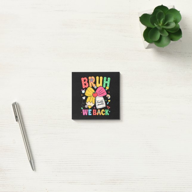 Notas Post-it® Bruh Volvemos 4to Grado Regreso a la Escuela Cuart (Oficina)