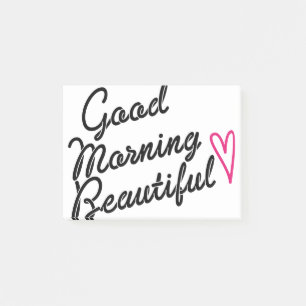Notas Post-it® Buenos días hermosa