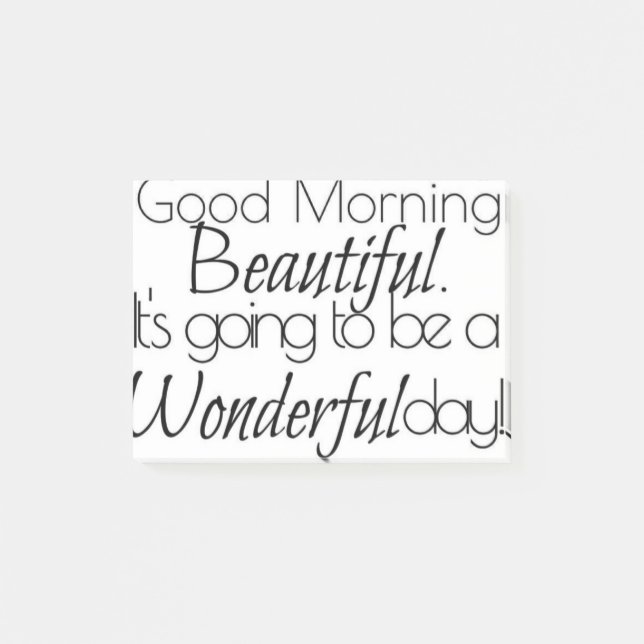 Notas Post-it® Buenos Días Hermoso. ¡Día Maravilloso! (Anverso)