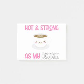 Notas Post-it® Caliente Y Fuerte Como Mi Café