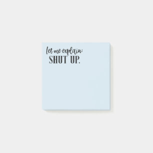 Notas Post-it® Cállate, Funny Snarky Suministros De Office Insult