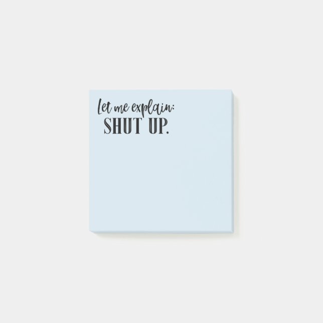 Notas Post-it® Cállate, Funny Snarky Suministros De Office Insult (Anverso)