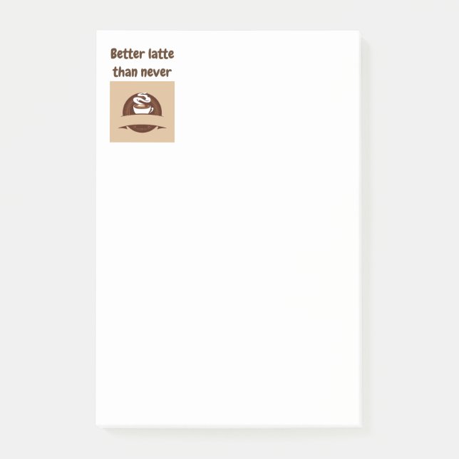 Notas Post-it® Cita mejor tarde que nunca divertida (Anverso)