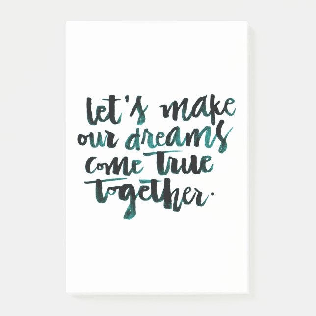 Notas Post-it® Citas inspiradoras: Hagamos que nuestros sueños (Anverso)