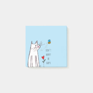 Notas Post-it® Cute no te preocupes ser feliz gato y abeja