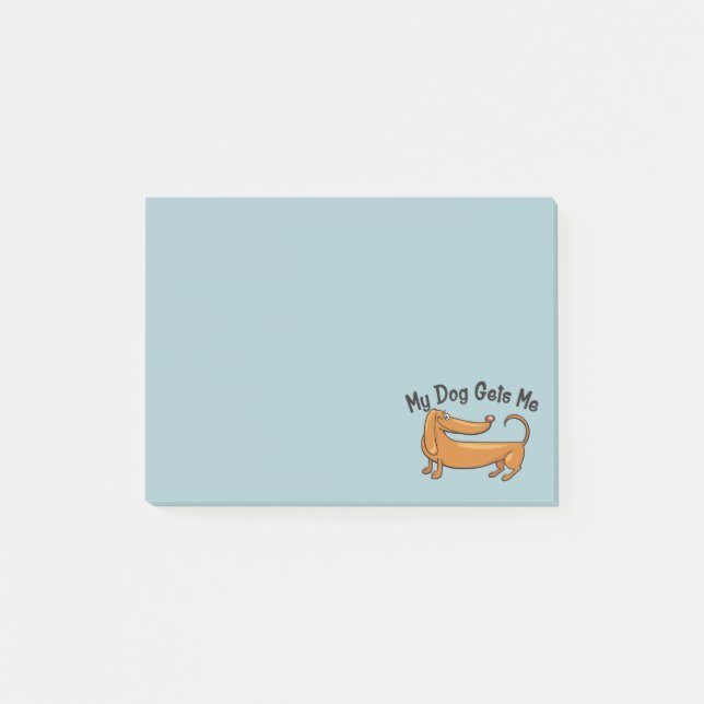 Notas Post-it® Dachshund Gets Me Post-it® Notes 4 x 3 (Anverso)