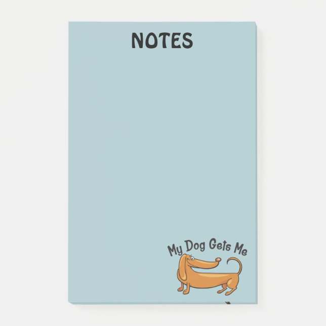 Notas Post-it® Dachshund Gets Me Post-it® Notes 4 x 6 (Anverso)