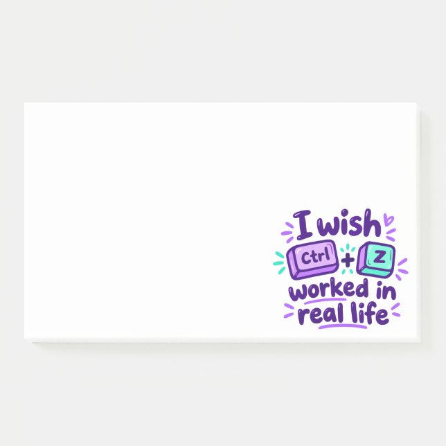 Notas Post-it® Desearía que Ctrl Z funcionara en la vida real - h (Anverso)