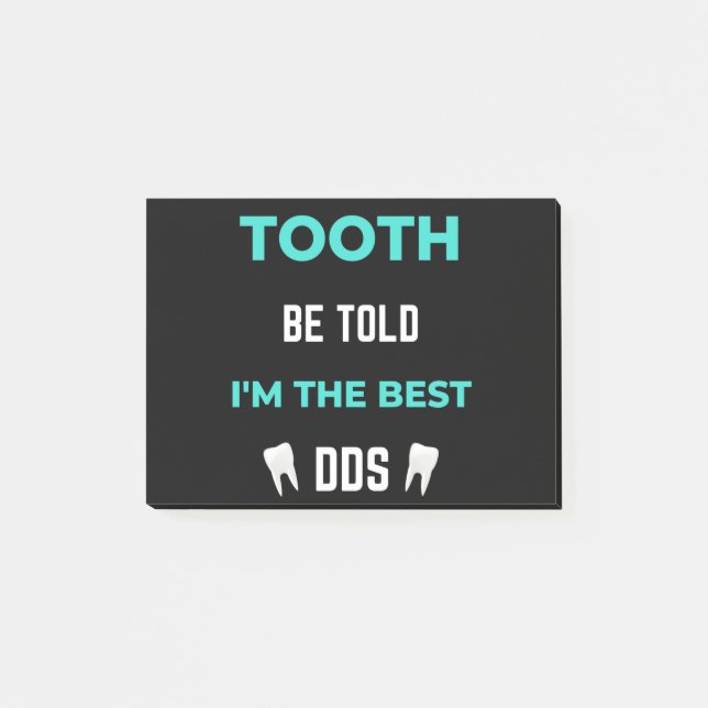 Notas Post-it® Díganme que soy el mejor DDS (Anverso)