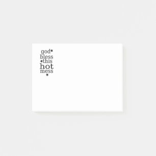 Notas Post-it® Dios bendiga este Hot Mess - Cita divertida