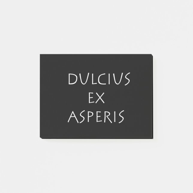 Notas Post-it® Dulcius ex asperis (Anverso)