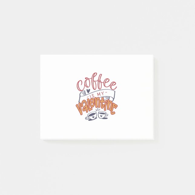 Notas Post-it® El café de San Valentín es mi San Valentín (Anverso)