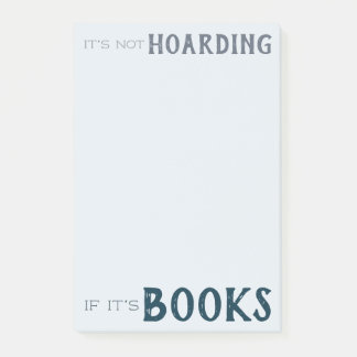 Notas Post-it® El curioso amante de los libros "No es acaparar" e
