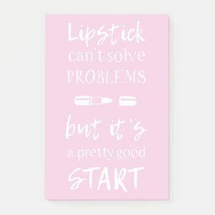 Notas Post-it® El lápiz labial no puede solucionar problemas