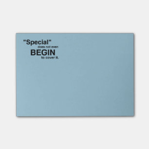 Notas Post-it® El Special incluso no comienza a cubrirlo
