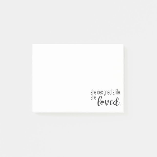 Notas Post-it® Ella diseñó una vida que ella amó (Anverso)