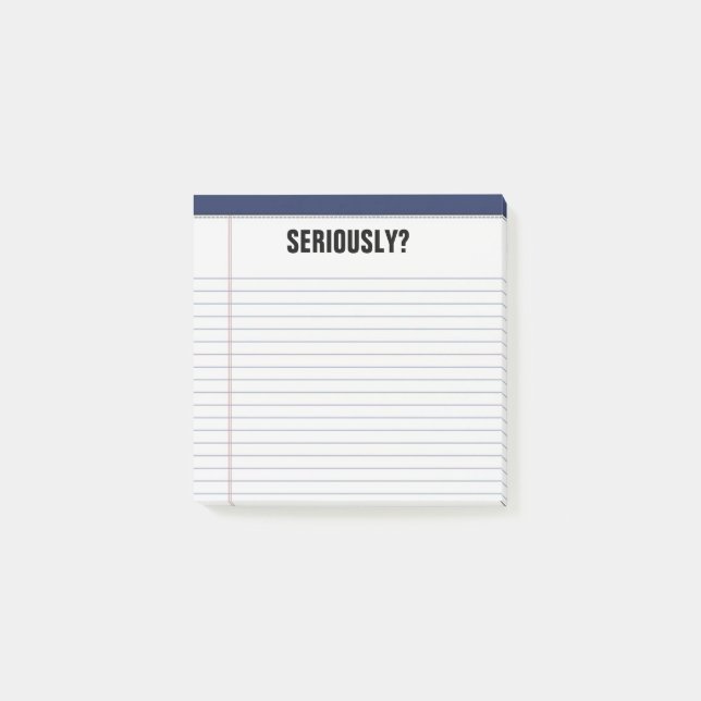 Notas Post-it® ¿En serio? Funny 3X3 de la almohadilla legal blanc (Anverso)