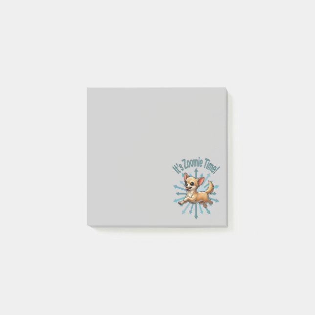 Notas Post-it® Es hora de Zoomie Chihuahua (Anverso)