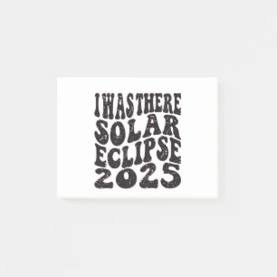 Notas Post-it® Estaba Allí El Eclipse Solar 2025 Eclipse Parcial