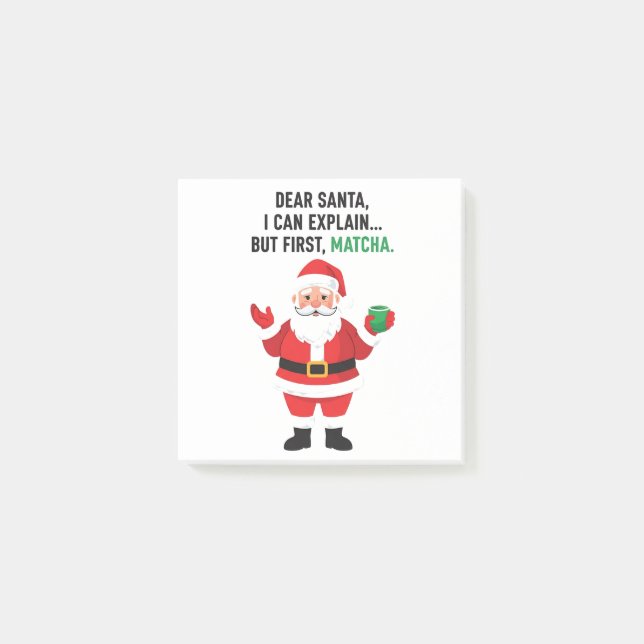 Notas Post-it® Estimado Papá Noel Puedo Explicar Pero Las Primera (Anverso)