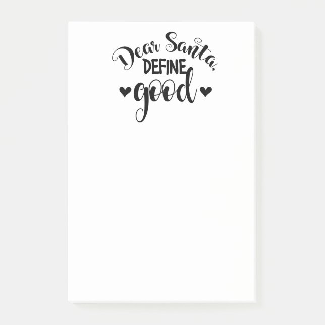 Notas Post-it® Estimado Santa Define Good (Anverso)