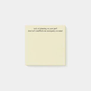 Notas Post-it® Falta De Planificación, No Amarillo De Emergencia