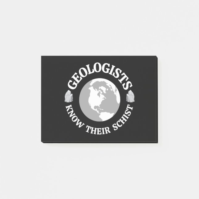 Notas Post-it® Geologist Know Their Schist (Anverso)