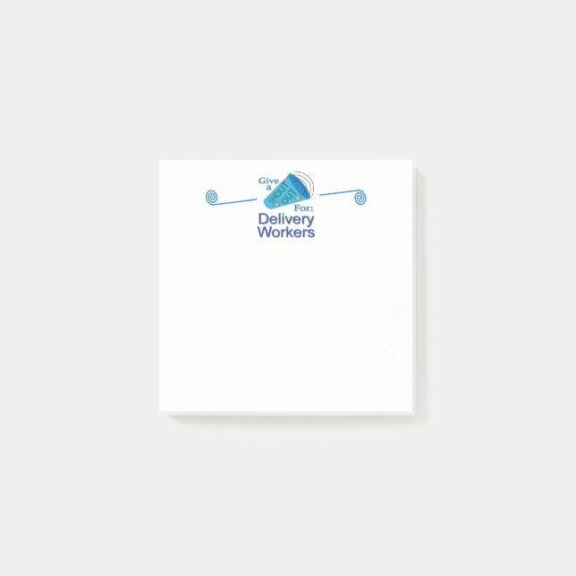 Notas Post-it® Gritos a los trabajadores de reparto (Anverso)