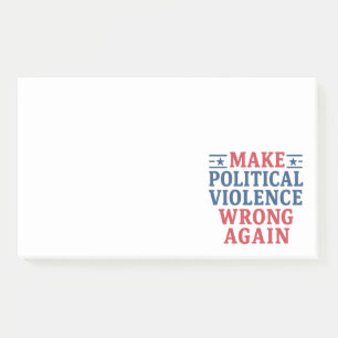 Notas Post-it® Hacer que la violencia política vuelva a equivocar