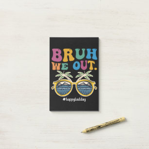 Notas Post-it® Hermano Nosotros Fuera Feliz Último Día De Escuela