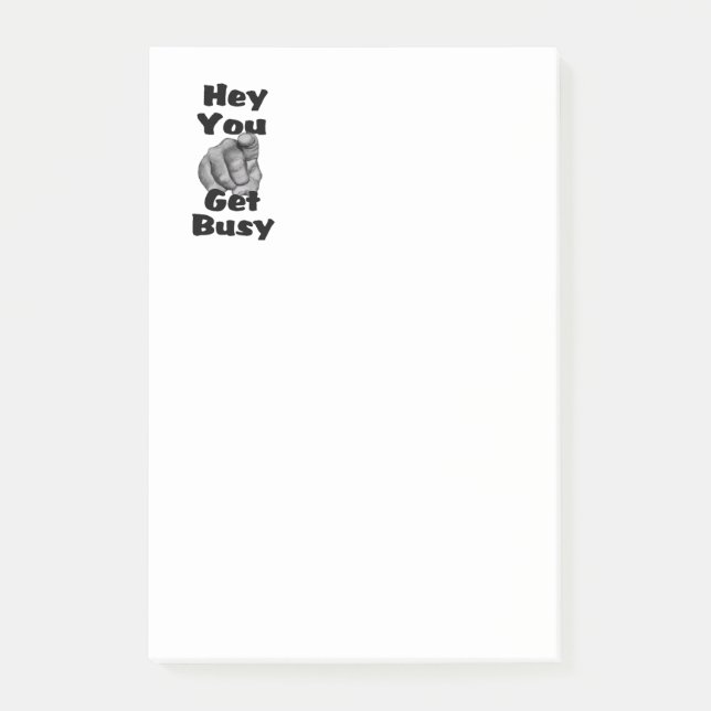 Notas Post-it® Hey, Te Haces Ocupado Gracioso (Anverso)