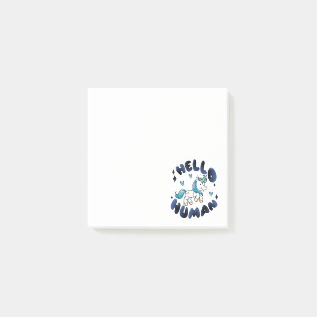 Notas Post-it® Hola humano hermoso unicornio (Anverso)