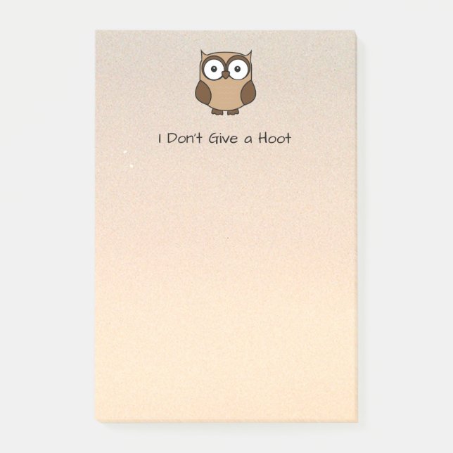 Notas Post-it® I Don't Give a Hoot Owl Custom (Anverso)