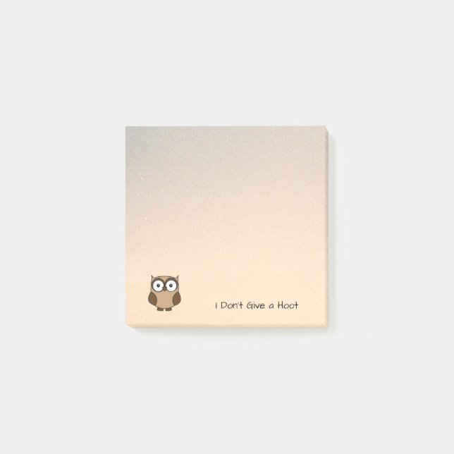 Notas Post-it® I Don't Give a Hoot Owl Custom (Anverso)