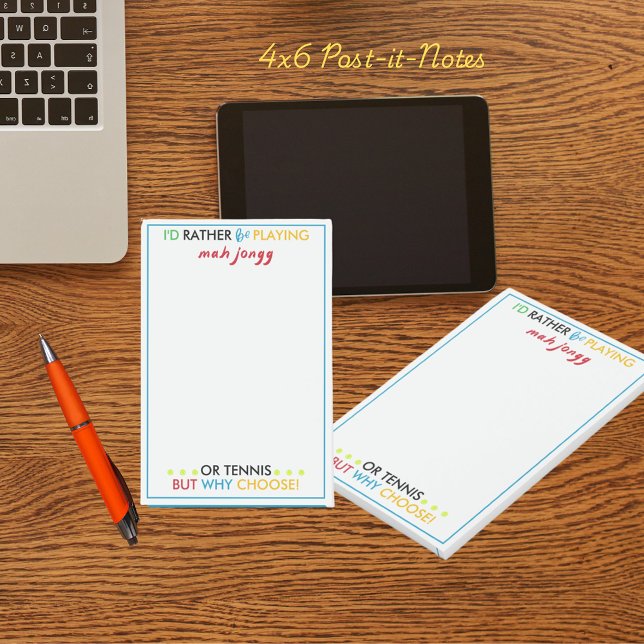 Notas Post-it® I'd rather be playing Mahjongg or tennis (Subido por el creador)