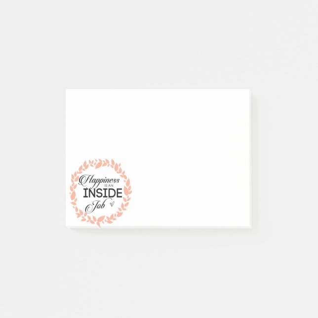 Notas Post-it® La Felicidad Es Una Esposa De Trabajo Interior (Anverso)