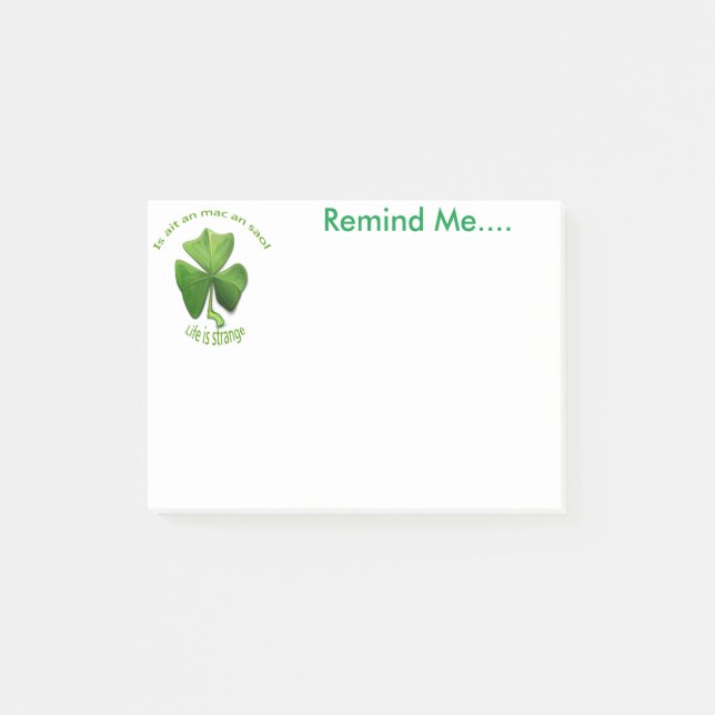 Notas Post-it® La vida es extraña. El diseño irlandés me recuerda (Anverso)