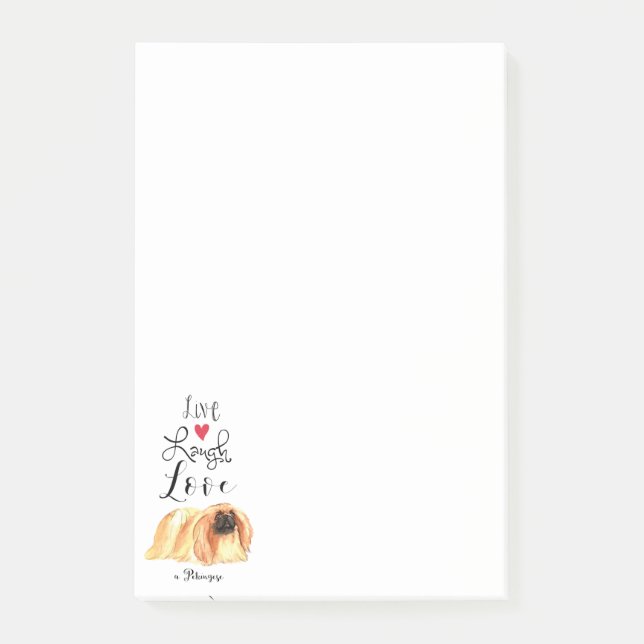 Notas Post-it® Live Laugh Love a Pekingese Notes (Anverso)