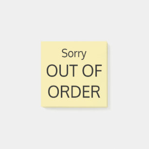 Notas Post-it® Lo siento fuera de orden