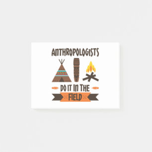 Notas Post-it® Los antropólogos lo hacen en la antropología de ca