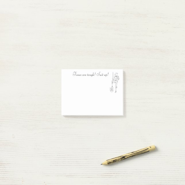 Notas Post-it® “Los tiempos son duros: ¡Vístete!” (Escritorio)