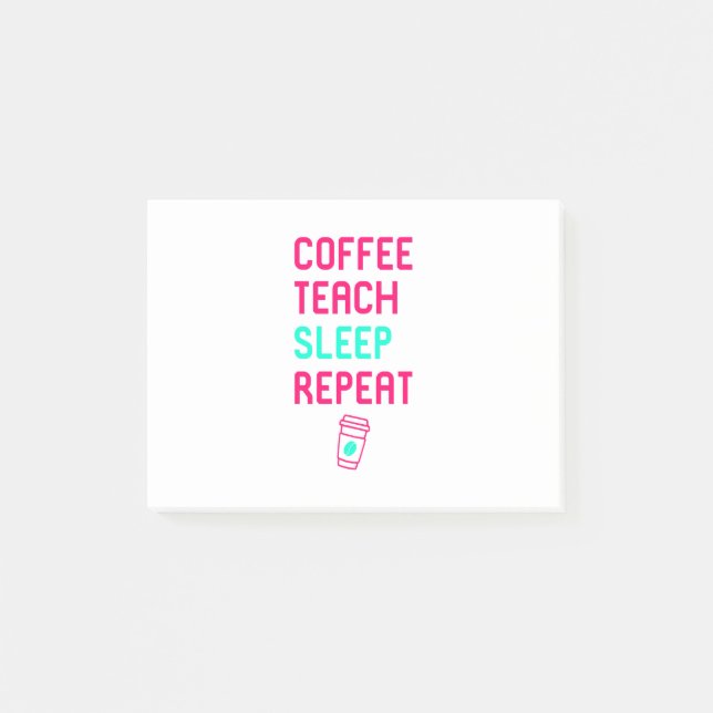 Notas Post-it® Maestra Matemática Repetida de Café Teach Sleep (Anverso)