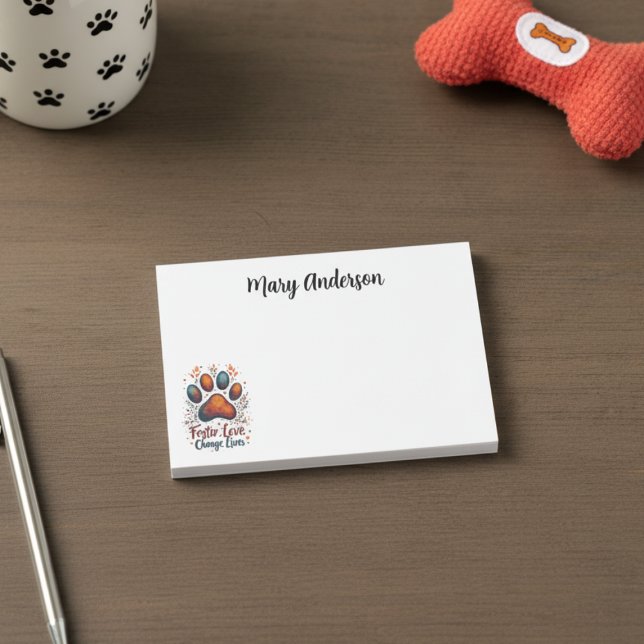 Notas Post-it® Mascota fomenta el amor - cambia vidas (Pet Foster Supporter Personalized Post It Note)