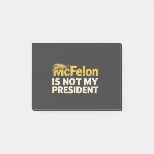 Notas Post-it® McFelon no es mi presidente Trump patriótico
